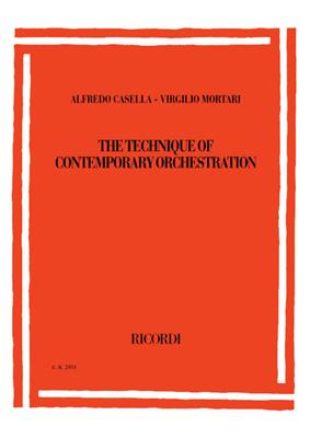 Casella Mortari: The Technique Of Contemporary Orchestration
