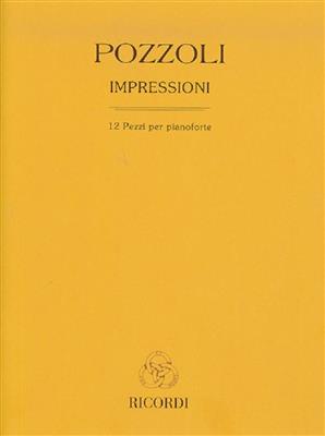 Ettore Pozzoli: Impressioni: Klavier Solo