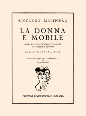 Riccardo Malipiero: La Donna È Mobile: Gemischter Chor mit Begleitung