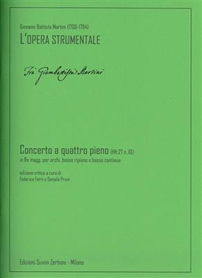 Giovanni Battista Martini: Concerto a quattro pieno (HH.27 n. 10): Streichensemble