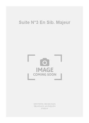 Jean-Baptiste Lully: Suite N°3 En Sib. Majeur: Orchester