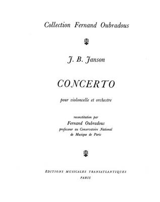 Jean Baptiste Janson: Concerto: (Arr. Fernand Oubradous): Cello mit Begleitung