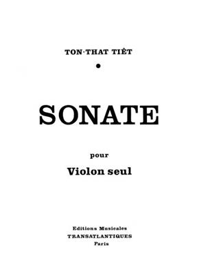 Tiêt Ton That: Sonate: Violine Solo