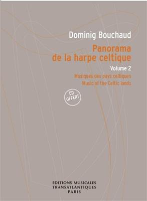 Dominig Bouchaud: Panorama De La Harpe Celtique Volume 2: Harfe Solo