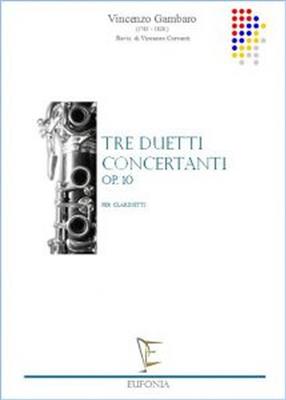 V. Gambaro: Tre Duetti Concertanti Op. 10: Klarinette Duett