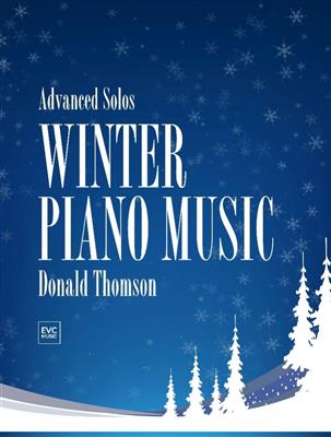 Donald Thomson: Winter Piano Music: Klavier Solo