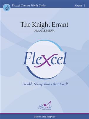 Alan Lee Silva: The Knight Errant: Streichorchester