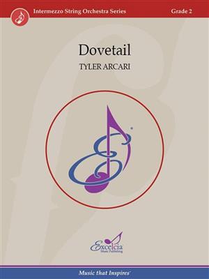 Tyler Arcari: Dovetail: Streichorchester