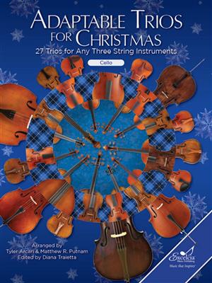 Adaptable Trios for Christmas: (Arr. Tyler Arcari): Streichensemble