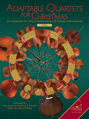 Tyler Arcari: Adaptable Quartets for Christmas: Streichensemble