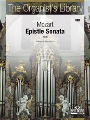 Wolfgang Amadeus Mozart: Epistle Sonata K336: (Arr. Bryan Hesford): Orgel