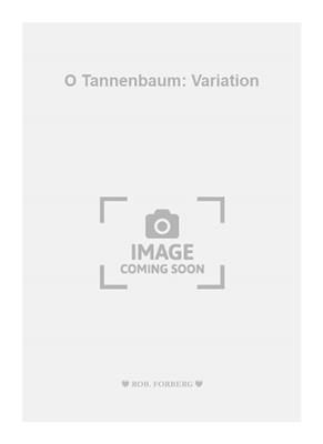 Fried Walter: O Tannenbaum: Variation: Cembalo