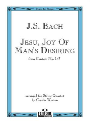 Johann Sebastian Bach: Jesu Joy Of Mans Desiring: (Arr. Cecilia Weston): Streichquartett