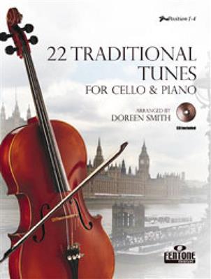 22 Traditional Tunes: (Arr. Doreen Smith): Cello Solo