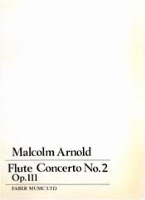 Malcolm Arnold: Flute Concerto No.2: Flöte Solo