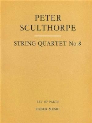 Peter Sculthorpe: String Quartet No.8: Streichquartett