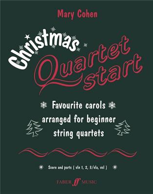 Christmas Quartetstart: (Arr. Mary Cohen): Streichquartett