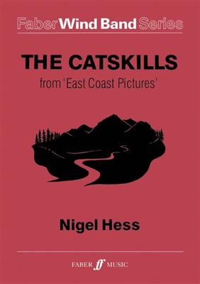 Nigel Hess: The Catskills: Blasorchester