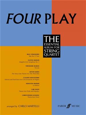 Four Play. String quartet: (Arr. Carlo Martelli): Streichquartett