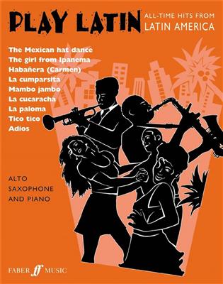 Play Latin: (Arr. Alan Gout): Altsaxophon mit Begleitung