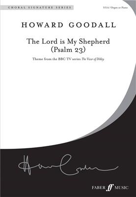 Howard Goodall: The Lord is my shepherd: Frauenchor mit Begleitung