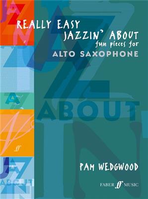 Pam Wedgwood: Really Easy Jazzin 'About: Altsaxophon mit Begleitung