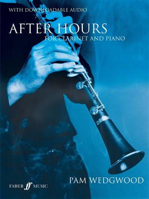 Pam Wedgwood: After Hours: Klarinette mit Begleitung