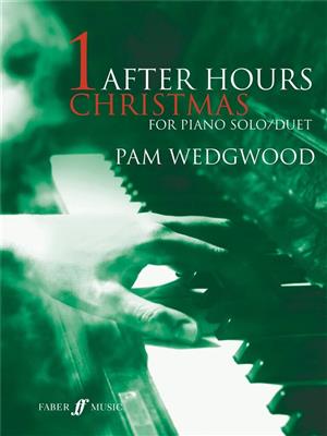 Pam Wedgwood: After Hours Christmas: Klavier Solo