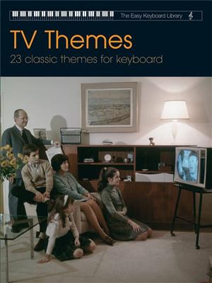 Various: Easy Keyboard Library: TV Themes: Keyboard