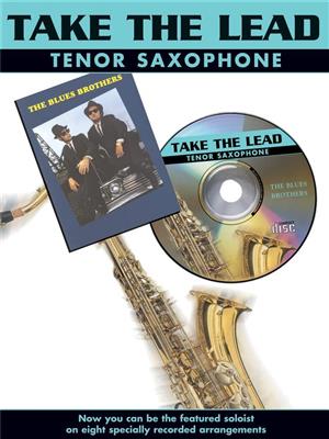The Blues Brothers: Take The Lead - The Blues Brothers: Tenorsaxophon