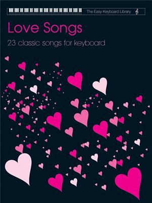 Easy Keyboard Library: Love Songs Vol.1: Keyboard