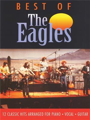 The Best Of The Eagles: Klavier, Gesang, Gitarre (Songbooks)