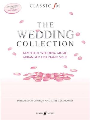 Classic FM: Wedding Collection: Klavier Solo