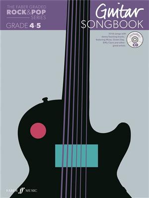 Graded Rock & Pop Guitar Songbook 4-5