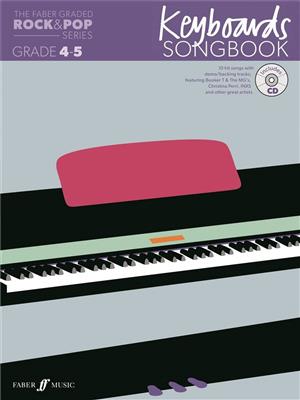 Graded Rock & Pop Keyboards Songbook 4-5: Keyboard