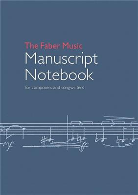 The Faber Music Manuscript Notebook: Notenpapier