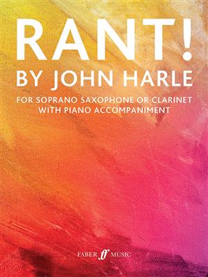 John Harle: RANT!: Sopransaxophon mit Begleitung