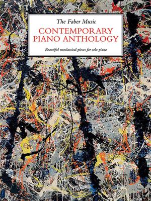 The Faber Music Contemporary Piano Anthology: Klavier Solo