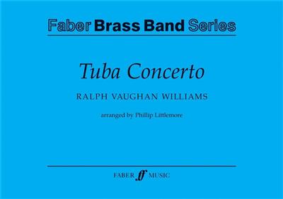 Ralph Vaughan Williams: Tuba Concerto.: Brass Band