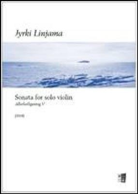 Jyrki Linjama: Sonata for solo violin: Violine Solo