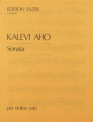 Kalevi Aho: Sonata: Violine Solo