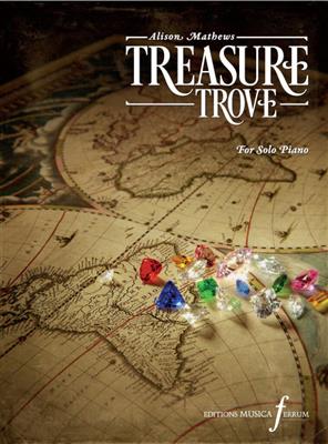 Alison Mathews: Treasure Trove: Klavier Solo