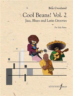 Ben Crosland: Cool Beans! Vol.2: Klavier Solo