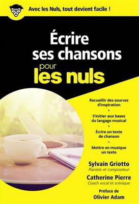 Ecrire Ses Chansons Pour Les Nuls