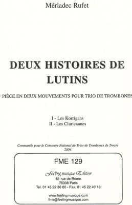 Mériadec Rufet: Deux Histoires de Lutins: Posaune Ensemble