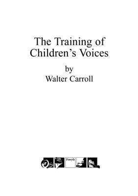 The Training of Children's Voices