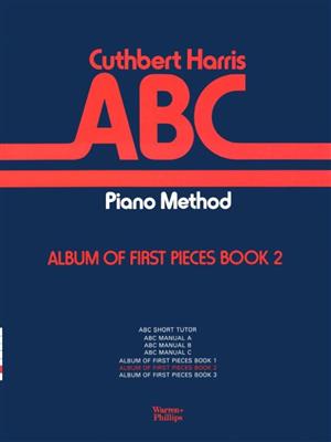 Cuthbert Harris: ABC Album Of First Pieces Book 2: Klavier Solo