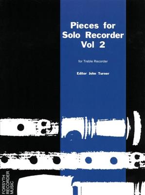 Vol.2 Pieces for Solo Recorder: (Arr. John Turner): Blockflöte