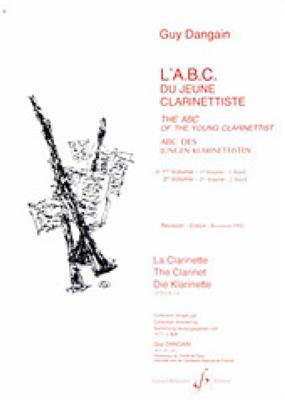Dangain: L'ABC De Jeune Clarinettiste 1: Klarinette Solo