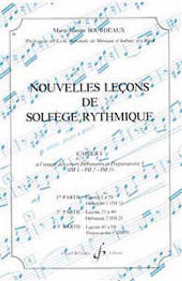 Marie-Jeanne Bourdeaux: Nouvelles leçons de solfège rythmique Volume 1: Posaune Solo